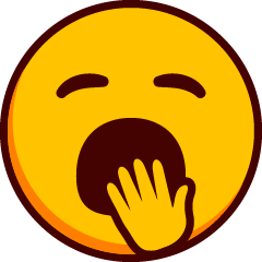 A yawning emoji with closed eyes and a hand covering the yawning mouth.