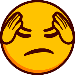 A frowning emoji with closed eyes, holding its head in its hands.