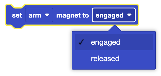 The image shows a block that reads "set arm magnet to engaged." It includes a dropdown menu where "engaged" is selected, with "released" as another option. This block is used to control the state of the magnet on the robotic arm, either turning it on (engaged) or off (released). The "engaged" state, currently selected, means the magnet will be activated when this block is executed.