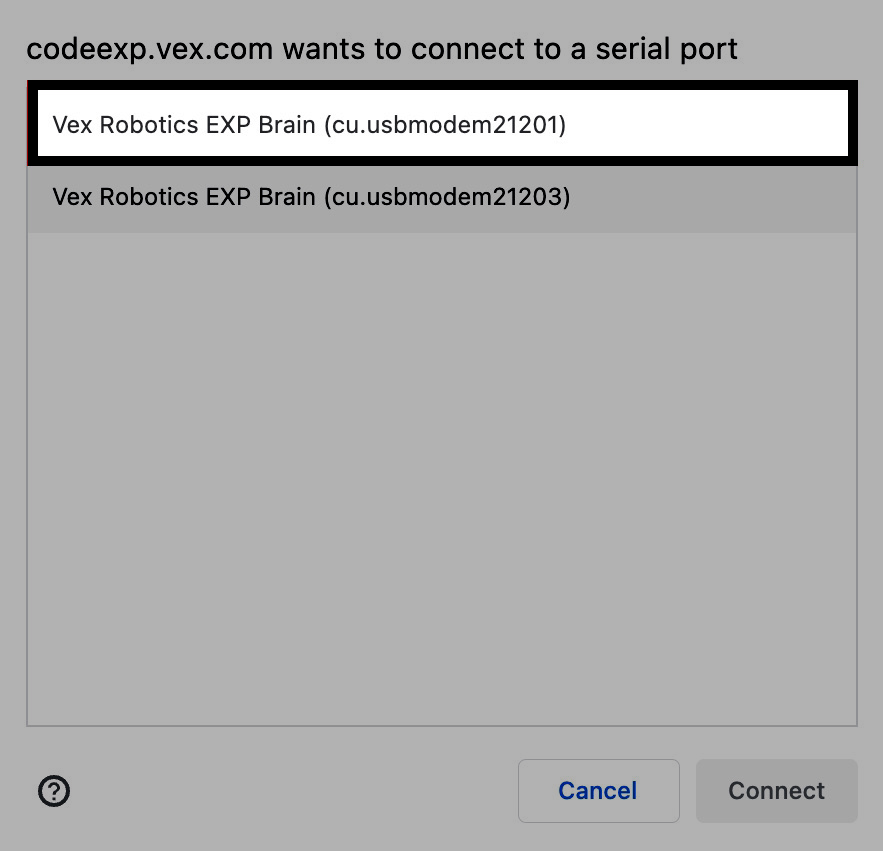 Screenshot des seriellen Portdialogs unter macOS, wobei der Eintrag „Vex Robotics EXP Brain“ mit der niedrigeren Nummer hervorgehoben ist.