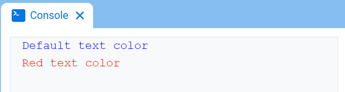 Η Κονσόλα VEXcode, που εμφανίζει την Κονσόλα και μαύρο κείμενο που λέει "Προεπιλεγμένο χρώμα κειμένου" στην πρώτη γραμμή και κόκκινο "Κόκκινο χρώμα κειμένου" στη δεύτερη γραμμή.