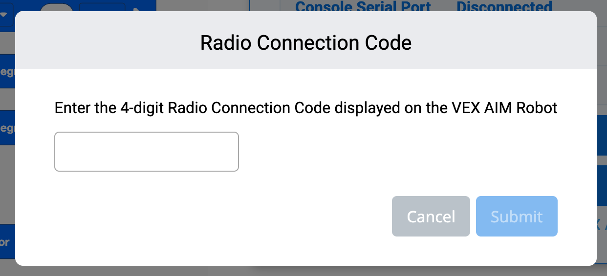 Se muestra un mensaje de solicitud de código de conexión de radio que dice "Ingrese el código de conexión de radio de 4 dígitos" que se muestra en el robot VEX AIM, con un cuadro de diálogo vacío para ingresar los números.