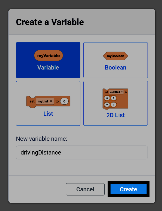 Screenshot of the Create a Variable dialog, with the variable named drivingDistance and the Create button highlighted.