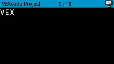 A screenshot of the V5 Brain showing the text "VEX" in larger font than the default.