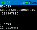 The Brain's screen printed numbers and letters with size MONO 15 font. It shows A through T and all numbers. On the bottom of the screen, it says 7 rows, 22 columns.