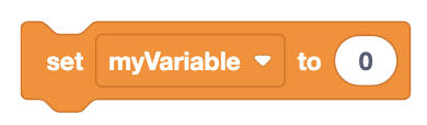 An orange notched coding block that reads 'set myVariable to 0'.