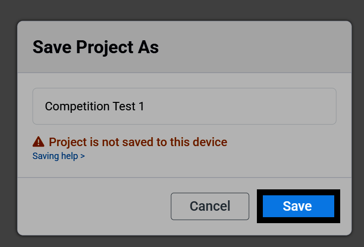 Screenshot of the Save Project As dialog, named Competition Test 1, with the Save button highlighted.
