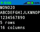 The Brain's screen printed numbers and letters with size MONO 20 font. It shows A through P and all numbers. On the bottom of the screen, it says 5 rows, 16 columns.